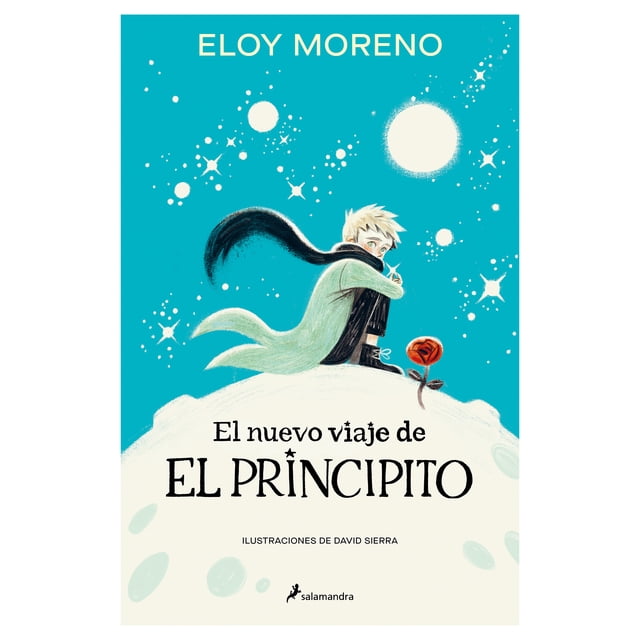 El Nuevo Viaje de el Principito Salamandra Infantil Y Juvenil Libro de bolsillo 1ra edicion