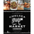 thumbnail image 3 of The Chelsea Market Cookbook: 100 Recipes from New York's Premier Indoor Food Hall, 3 of 4