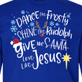 thumbnail image 4 of Inktastic Dance Like Frosty, Shine Like Rudolph, Give Like Santa Long Sleeve Youth T-Shirt, 4 of 5