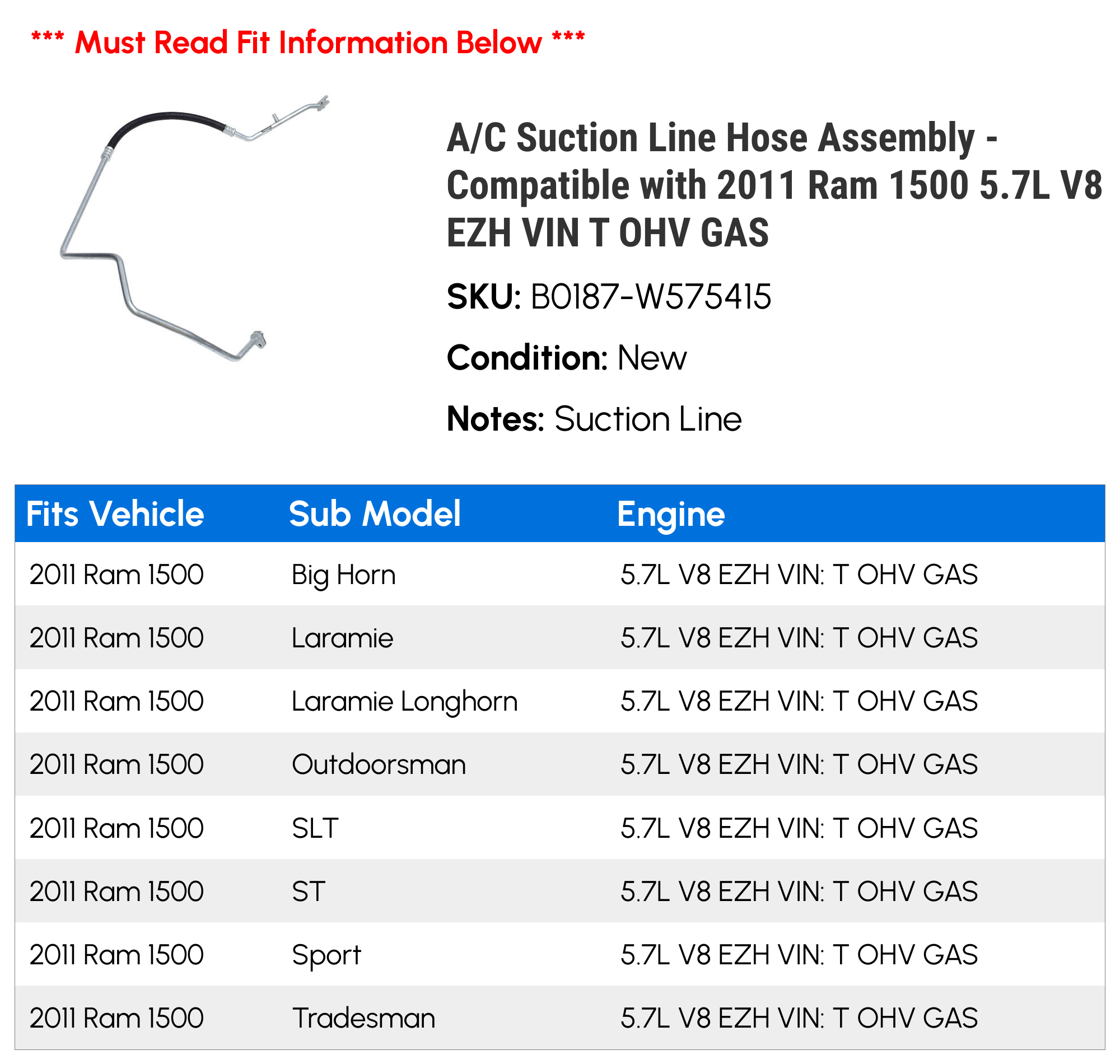 A/C Suction Line Hose Assembly - Compatible with 2011 Ram 1500 5.7L V8 EZH VIN T OHV GAS - image 2 of 2
