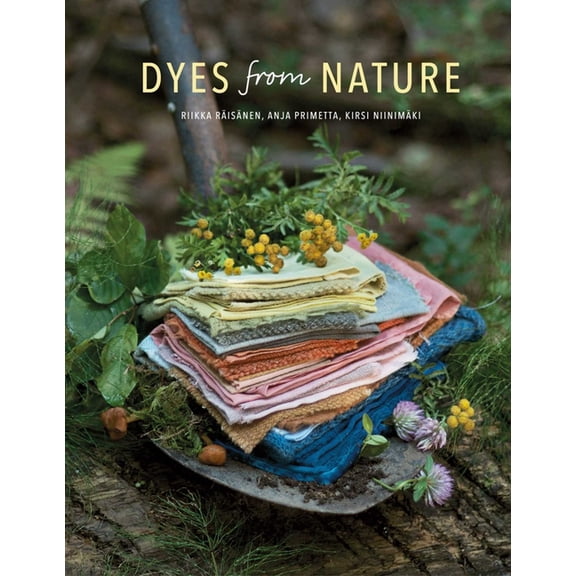 Dyes from Nature, (Hardcover)