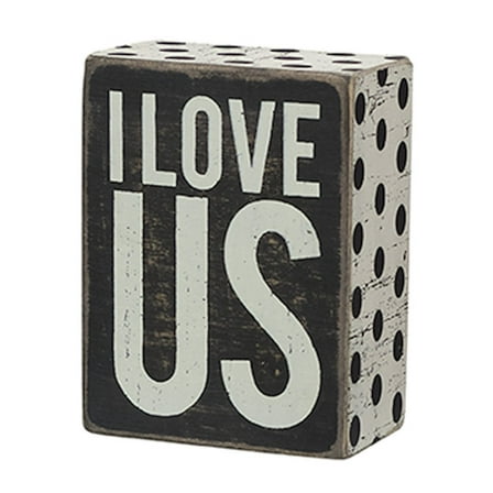 Primitives by Kathy Box Sign, 3 by 4-Inch, I Love Us