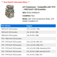 thumbnail image 2 of A/C Compressor - Compatible with 1973 - 1983 Ford E-100 Econoline 1974 1975 1976 1977 1978 1979 1980 1981 1982, 2 of 2