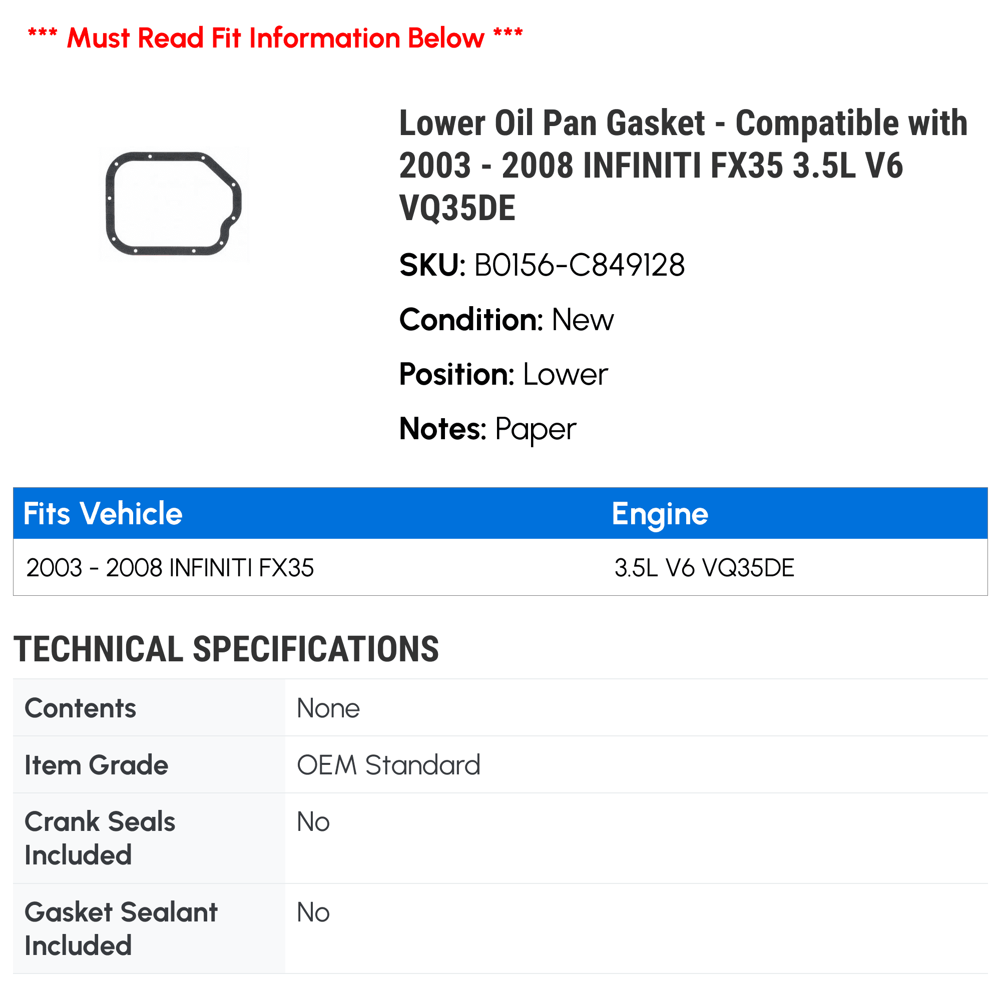 Lower Oil Pan Gasket - Compatible with 2003 - 2008 INFINITI FX35 3.5L V6 VQ35DE 2004 2005 2006 2007