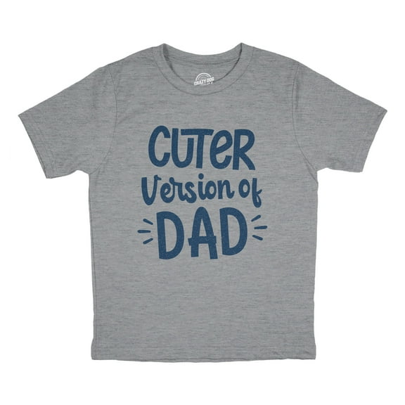 Youth Cuter Version Of Dad T Shirt Funny Son Family Boy Graphic Novelty Tee