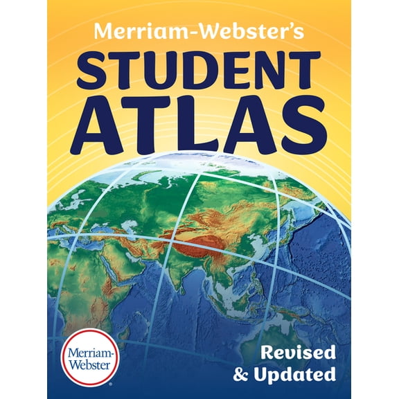 Merriam-Webster's Student Atlas, (Paperback)