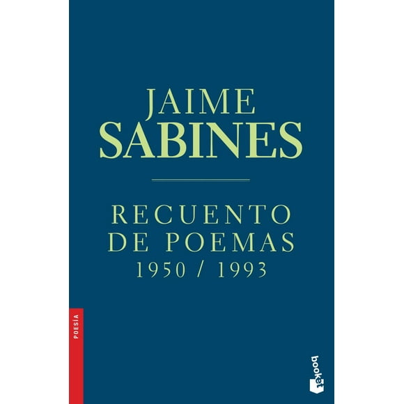 Recuento de poemas 1950-1993 Jaime Sabines BOOKET MÉXICO