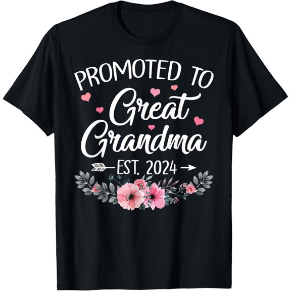 Promoted To Great Grandma Est 2024 First Time New Grandma T-Shirt