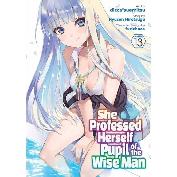 She Professed Herself Pupil of the Wise She Professed Herself Pupil of the Wise Man (Manga) Vol. 13, (Paperback)