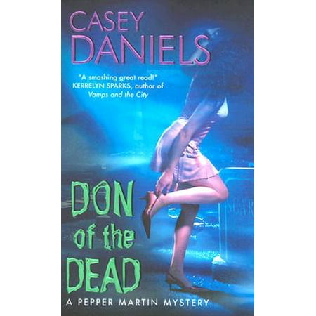 Don Of The Dead A Pepper Martin Mystery Walmart Com