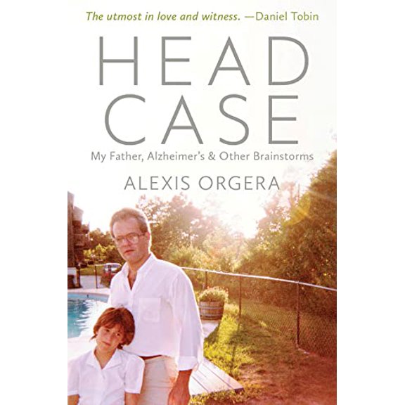 Pre-Owned Head Case: My Father, Alzheimer's & Other Brainstorms (Paperback) 1888553812 9781888553819