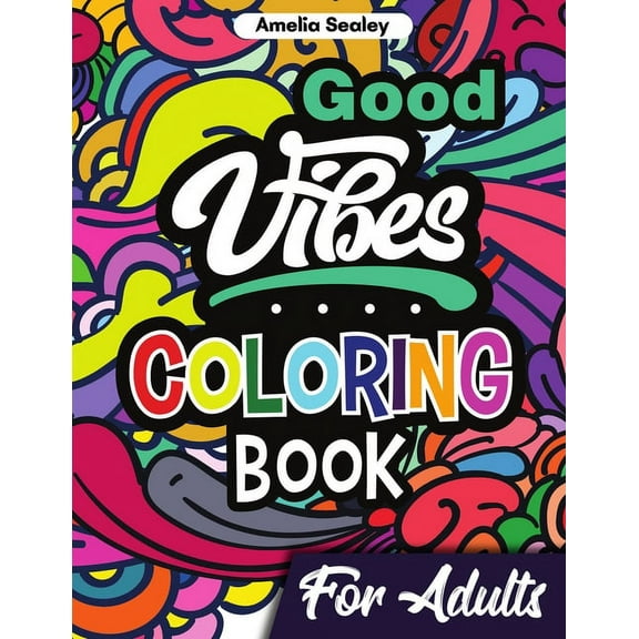 Motivational Coloring Book for Adults: Inspirational Quotes Coloring Book for Relaxation and Stress Relief, (Paperback)