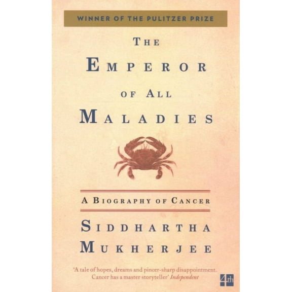 The Emperor of All Maladies