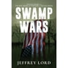 Pre-Owned Swamp Wars: Donald Trump and the New American Populism vs. the Old Order (Hardcover) 1642930180 9781642930184