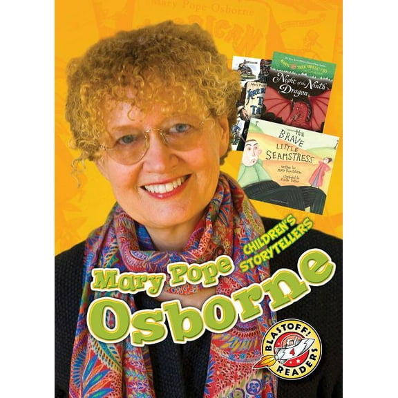 Children's Storytellers: Mary Pope Osborne (Hardcover)