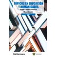 thumbnail image 1 of TOPICOS EN EDUCACION Y HUMANIDADES. TOMO II FONTAMARA Pasta Blanda, 1 of 2