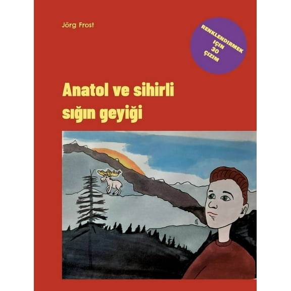 Anatol und der Zauberelch, (Paperback)