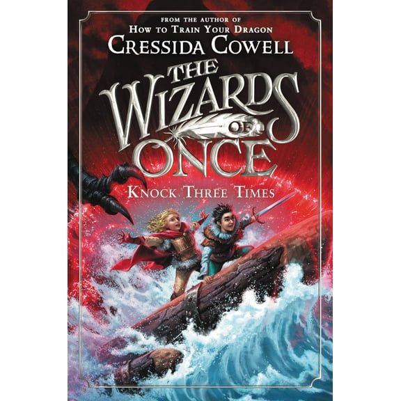 The Wizards of Once: The Wizards of Once: Knock Three Times (Series #3) (Paperback)