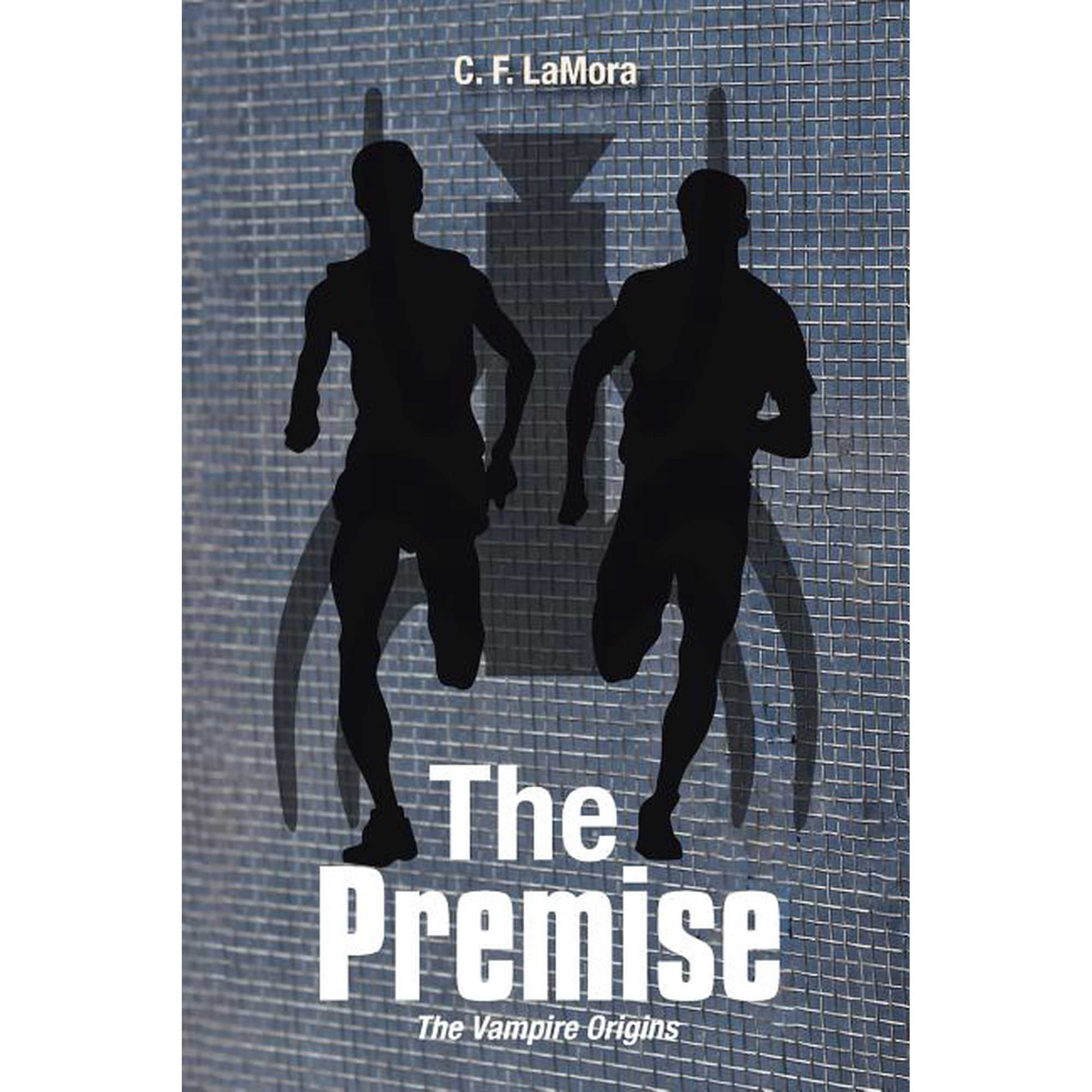 The Premise: The Vampire Origins (Paperback)