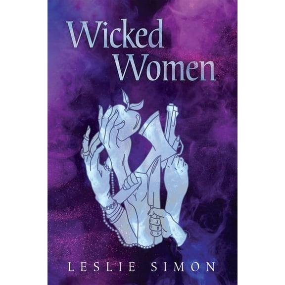 Wicked Women, (Hardcover)