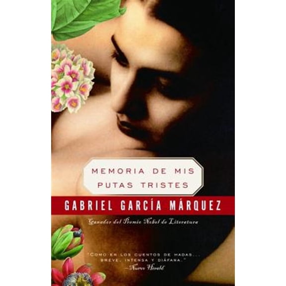 Pre-Owned Memoria de MIS Putas Tristes / Memories of My Melancholy Whores (Paperback) 1400095808 9781400095803