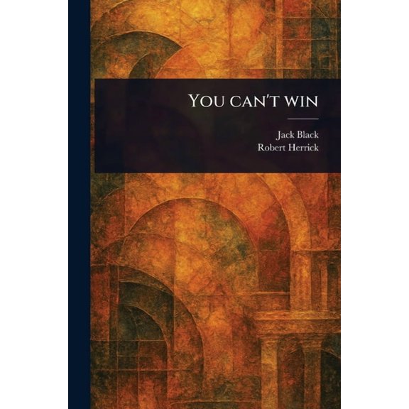 You Can't Win, (Paperback)