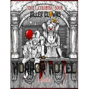 Horror Hotel: Adult Coloring Book Horror Hotel: Killer Clowns (Hardcover)