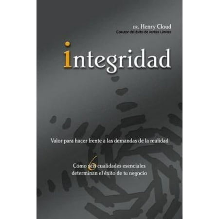 Integridad/ Integrity: Valor Para Hacer Frente a Las Demandas De La Realidad