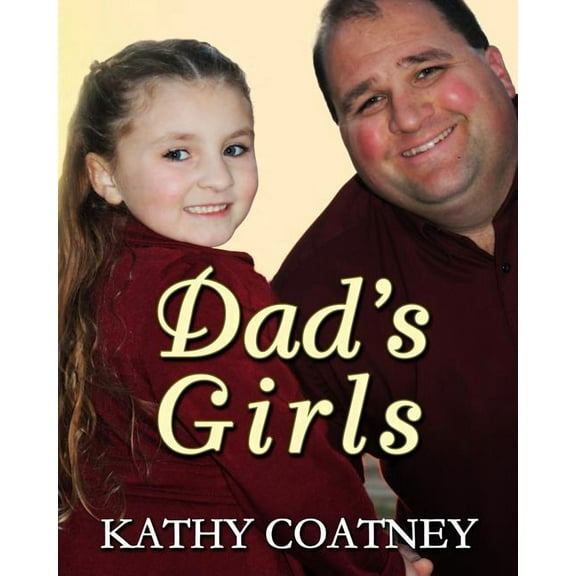 Dad's Girls (Paperback)