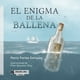 thumbnail image 1 of El enigma de la ballena, 1 of 1