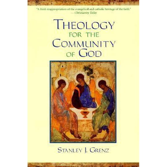 Pre-Owned Theology for the Community of God (Paperback) 1573831603 9781573831604