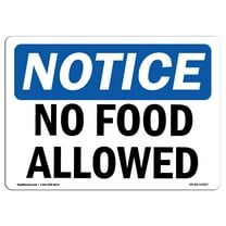 OSHA Notice Sign - No Food Allowed | Plastic Sign | Protect Your Business, Construction Site, Warehouse & Shop Area |  Made in the USA