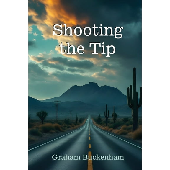 King Trilogy Shooting the Tip, Book 1, (Paperback)
