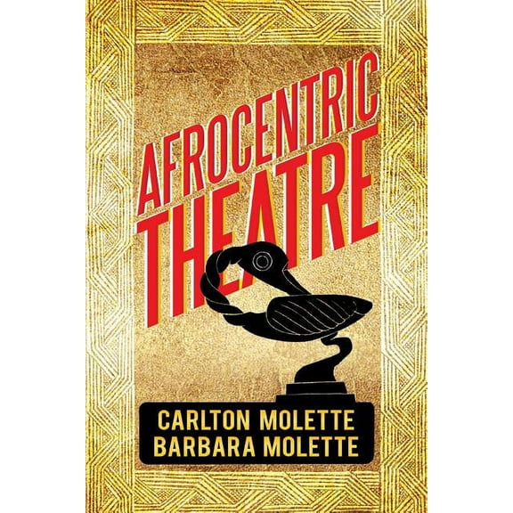 Afrocentric Theatre (Paperback)