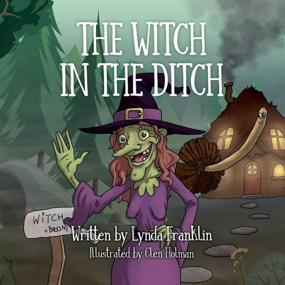 The Witch in the Ditch, (Paperback)