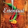 thumbnail image 2 of Pre-Owned Essential Southwest Cookbook (Paperback) 1933855908 9781933855905, 2 of 2