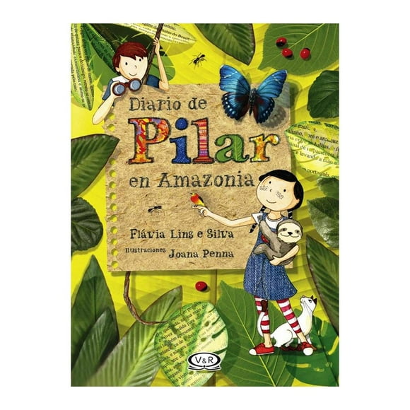 Diario de Pilar en Amazonai Flávia Lins e Silva