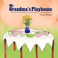 thumbnail image 1 of My Grandma's Playhouse, 1 of 2