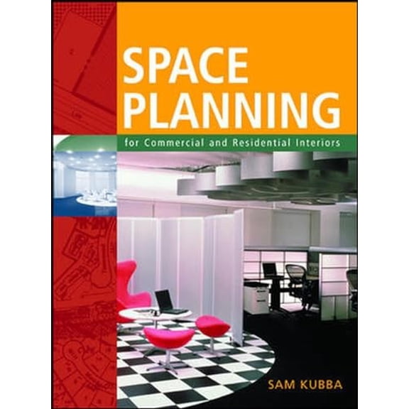 Pre-Owned Space Planning for Commercial and Residential Interiors (Hardcover) 0071381910 9780071381918