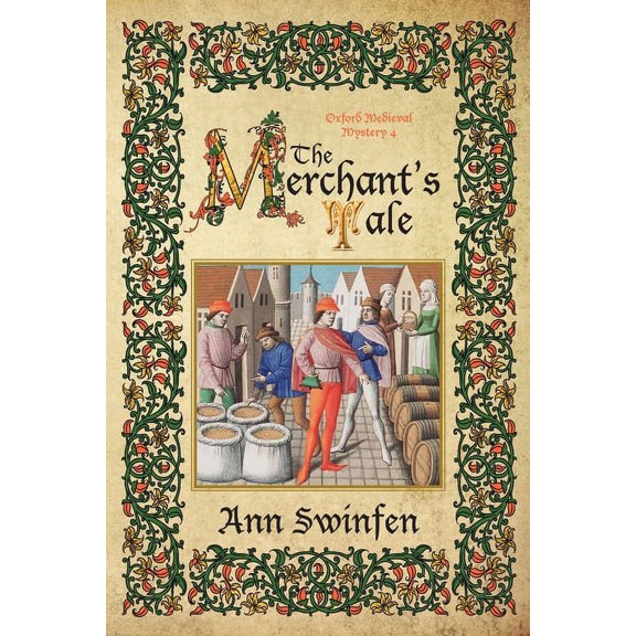 Oxford Medieval Mysteries The Merchant's Tale, Book 4, (Paperback)