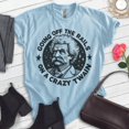 thumbnail image 2 of Off The Rails On A Crazy Twain T-shirt, Unisex Women's Men's Funny Mark Twain Pop Culture Gift, Heather Light Blue, Small, 2 of 6