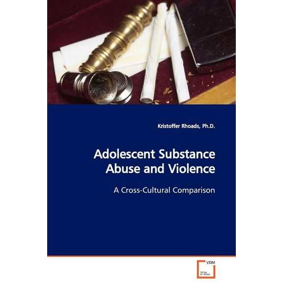 Adolescent Substance Abuse and Violence (Paperback)