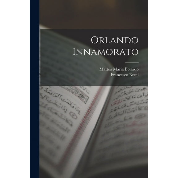 Orlando Innamorato (Paperback)