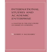 International Studies And Academic Enterprise