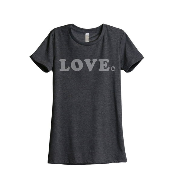 Love It Women's Fashion Relaxed T-Shirt Tee Charcoal Grey Small