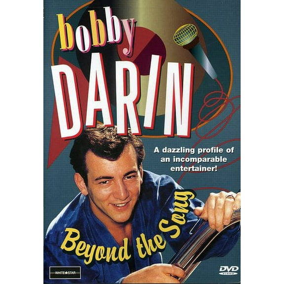 Bobby Darin: Beyond the Song