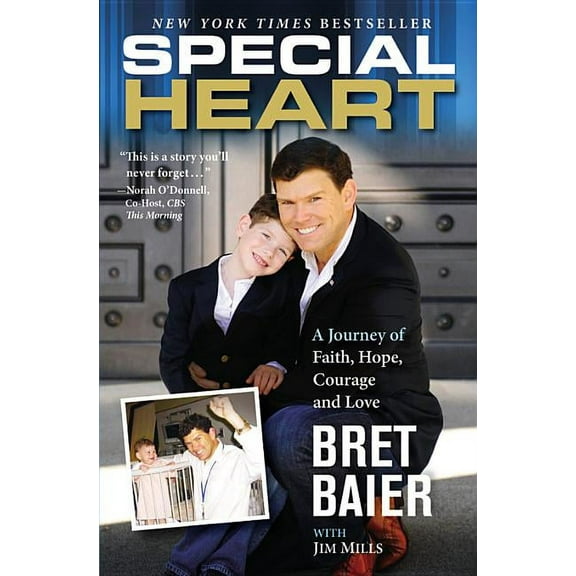 Special Heart : A Journey of Faith, Hope, Courage and Love (Paperback)