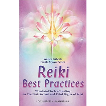 Reiki Best Practices: Wonderful Tools of Healing