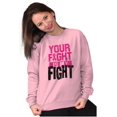 thumbnail image 5 of Breast Cancer Your Fight Is My Fight Women Crewneck Sweatshirt Brisco Brands S, 5 of 6