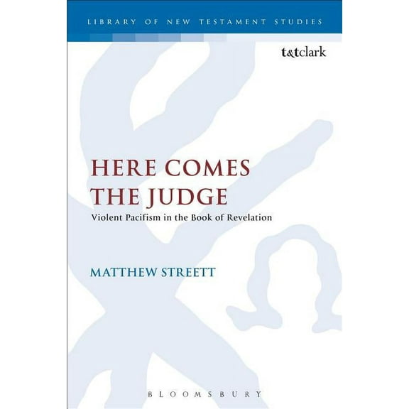 Library of New Testament Studies Here Comes the Judge, (Paperback)